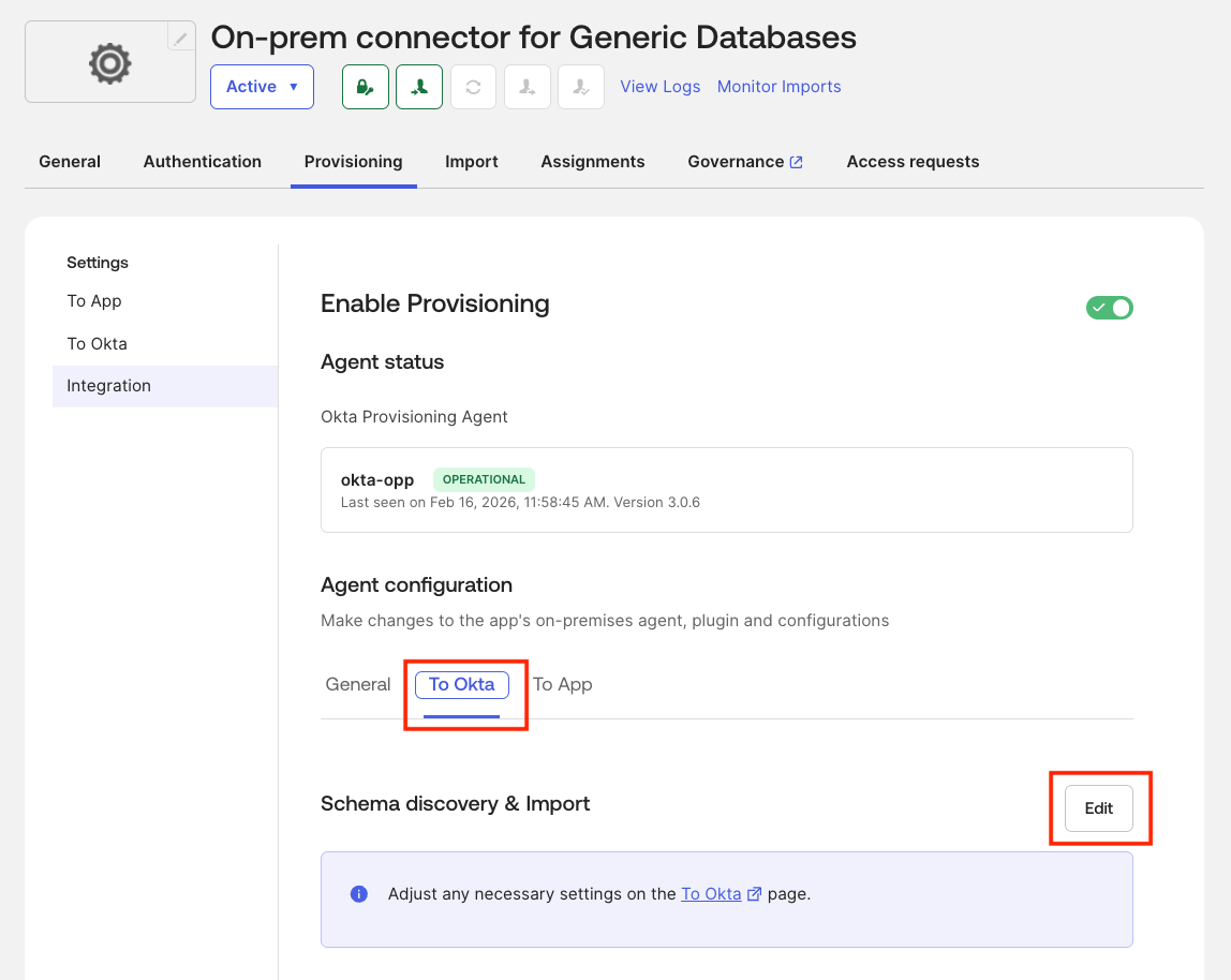 Navigate to Provisioning Integration To Okta import settings