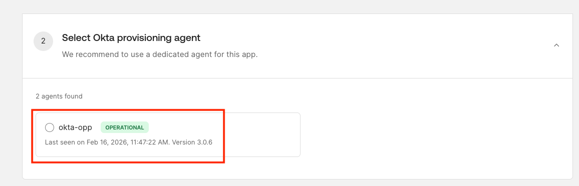 Select the okta-opp provisioning agent from available agents list